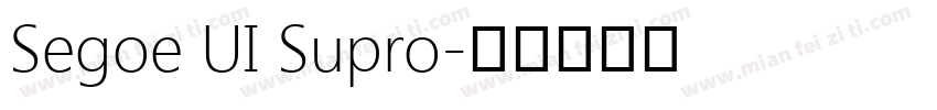 Segoe UI Supro字体转换
